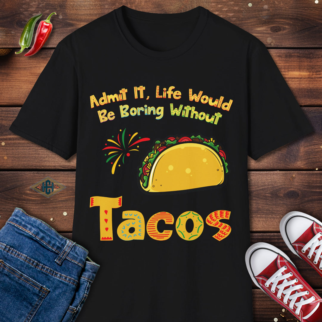 Taco Lover Humor T-Shirt - Unisex