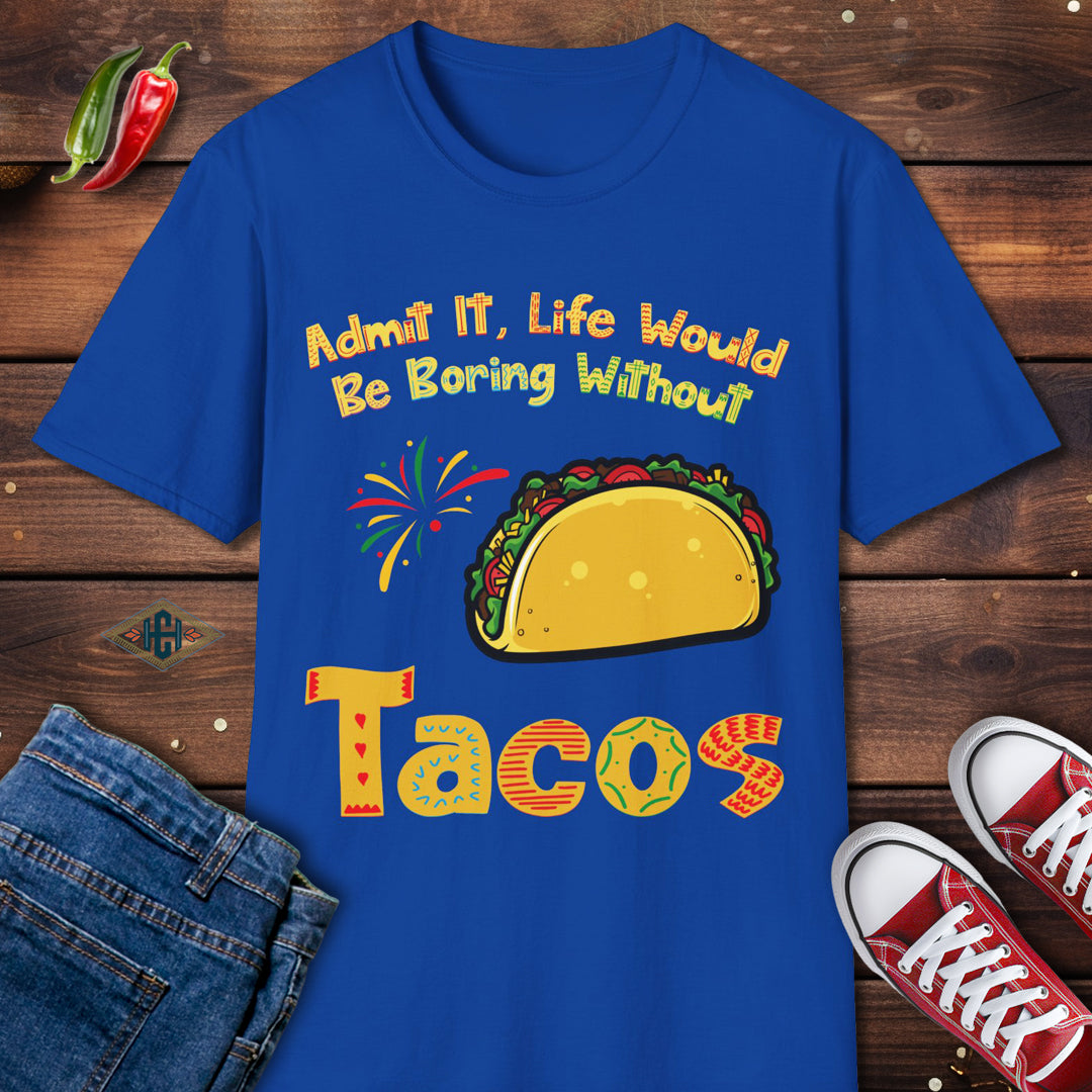 Taco Lover Humor T-Shirt - Unisex