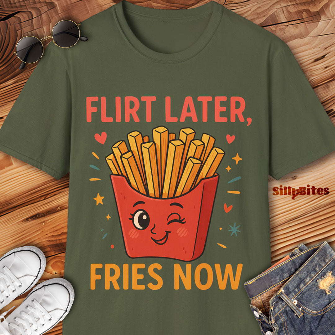 Flirt Later Fries Now Girls T-Shirt - Unisex