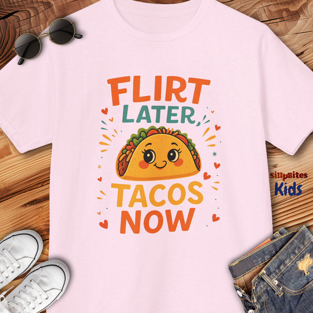Flirt Later Tacos Now Kids T-Shirt