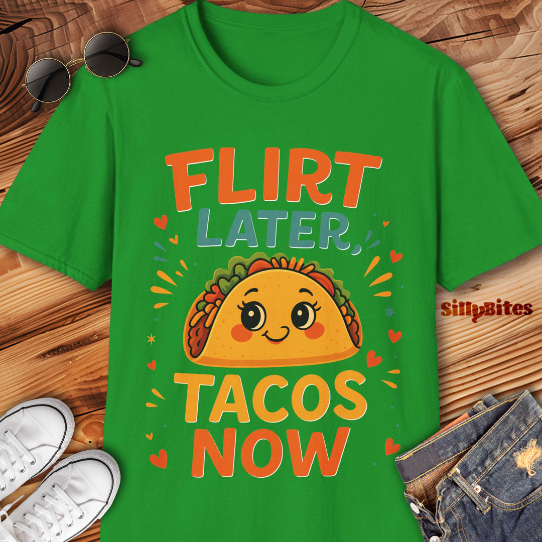 Flirt Later Tacos Now Girls T-Shirt - Unisex