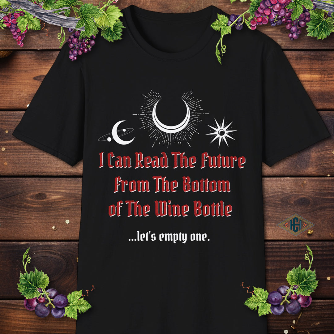 Funny Wine Lover Quote T-Shirt