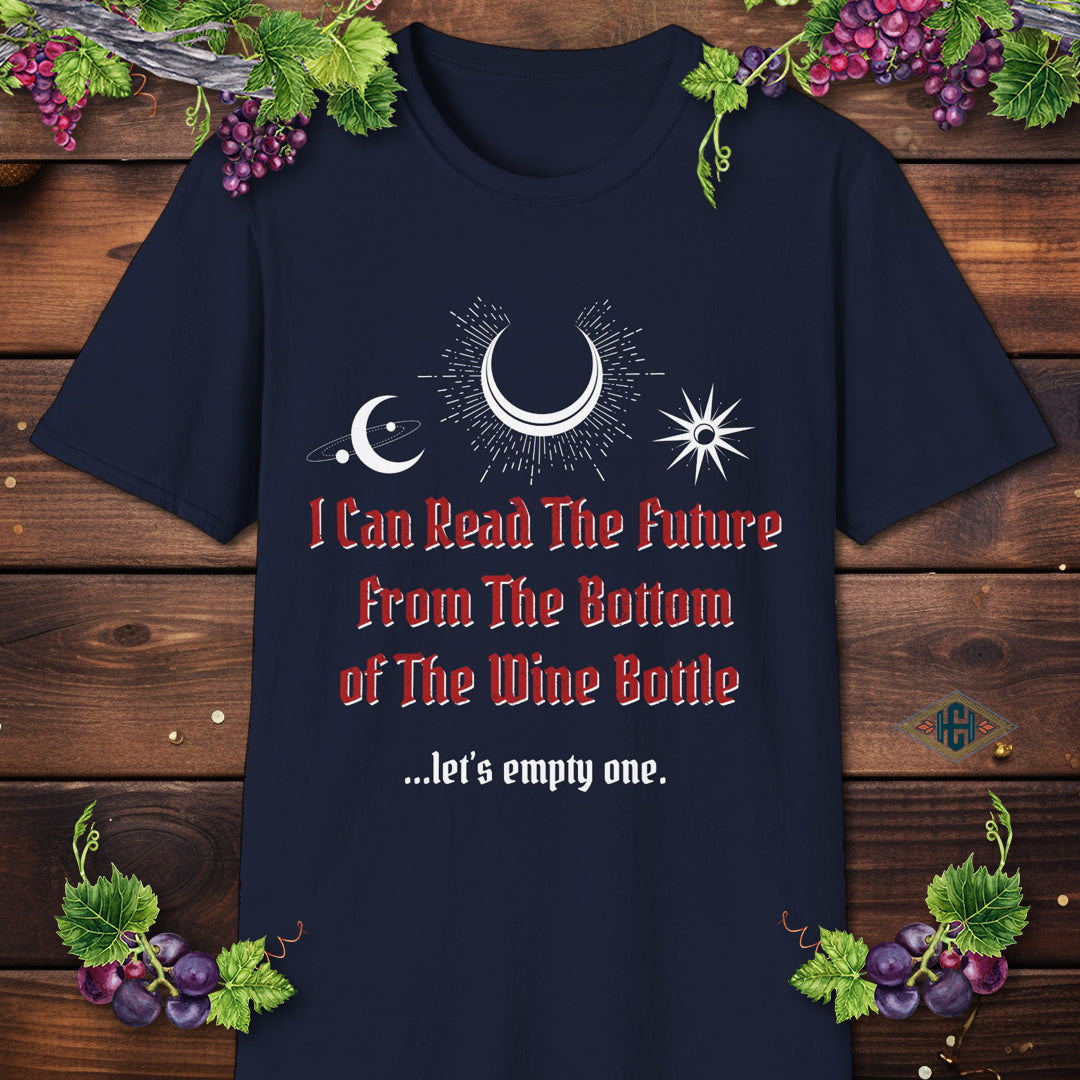 Funny Wine Lover Quote T-Shirt