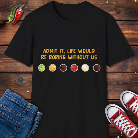 Dipping Sauces Humor T-Shirt