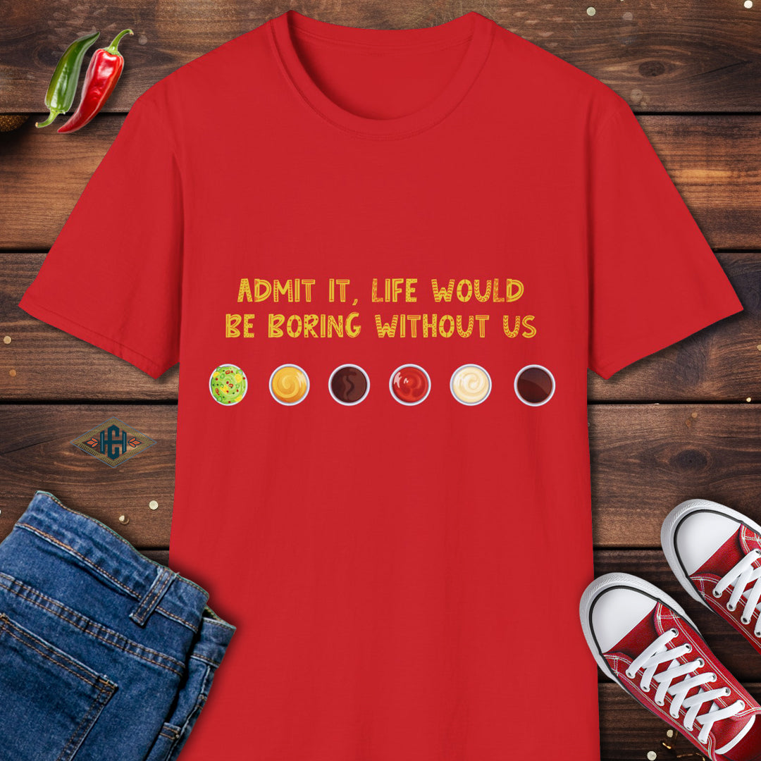 Dipping Sauces Humor T-Shirt