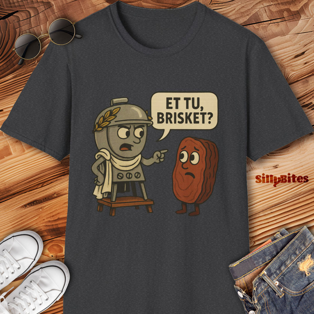 Funny BBQ Brisket T-Shirt - Unisex