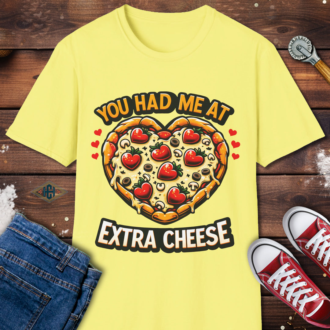 Extra Cheese Pizza Lover T-Shirt