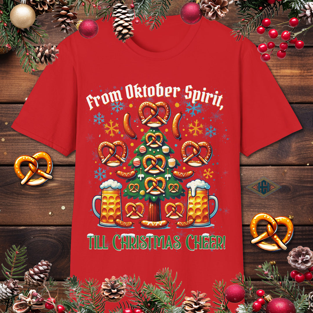 From Oktober Spirit Till Christmas Cheer T-Shirt