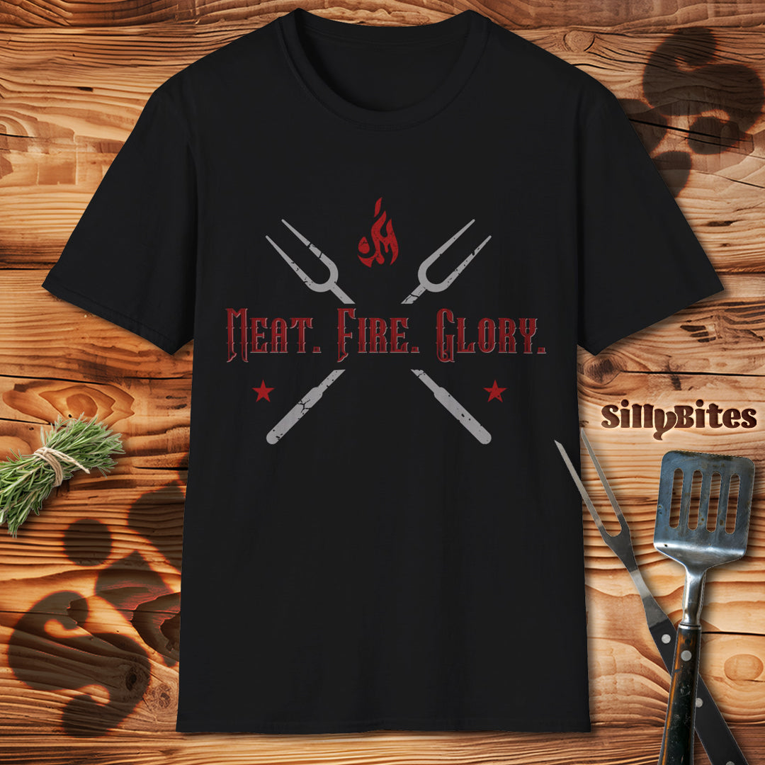 Meat, Fire, Glory, BBQ Lover T-Shirt - Unisex