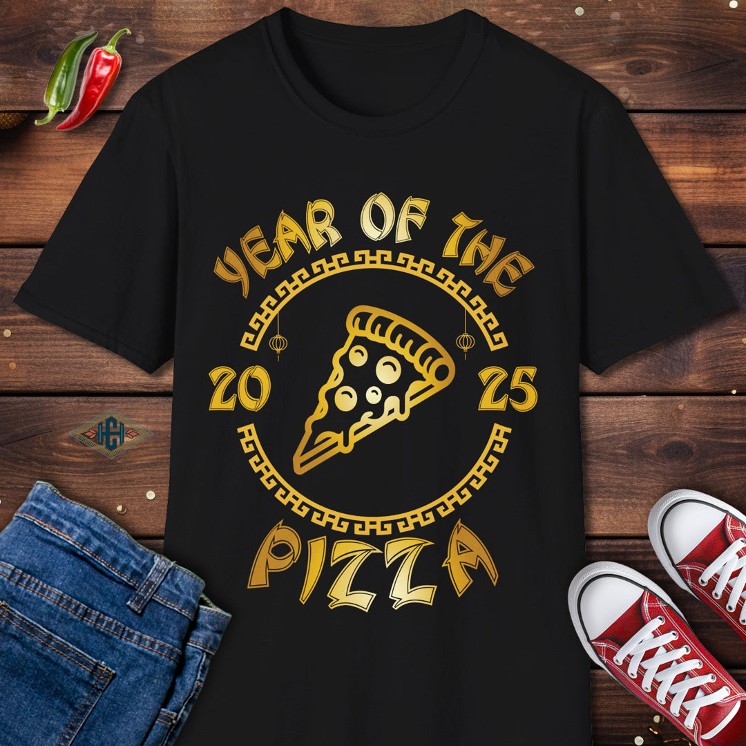 Year Of The Pizza 2025 New Year Humor T-Shirt