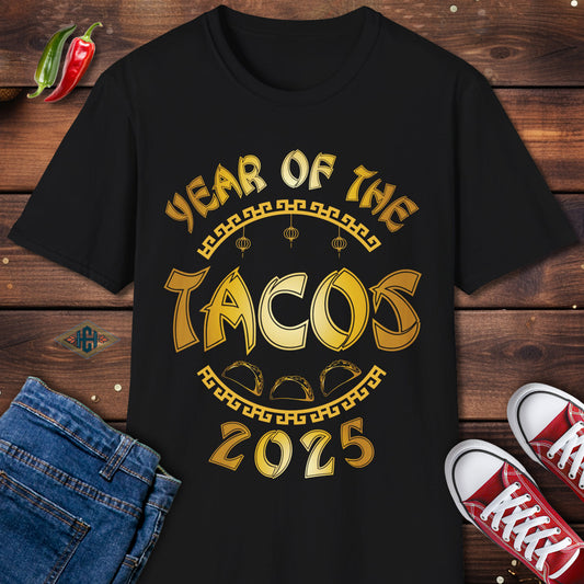 Year Of The Tacos 2025 New Year T-Shirt